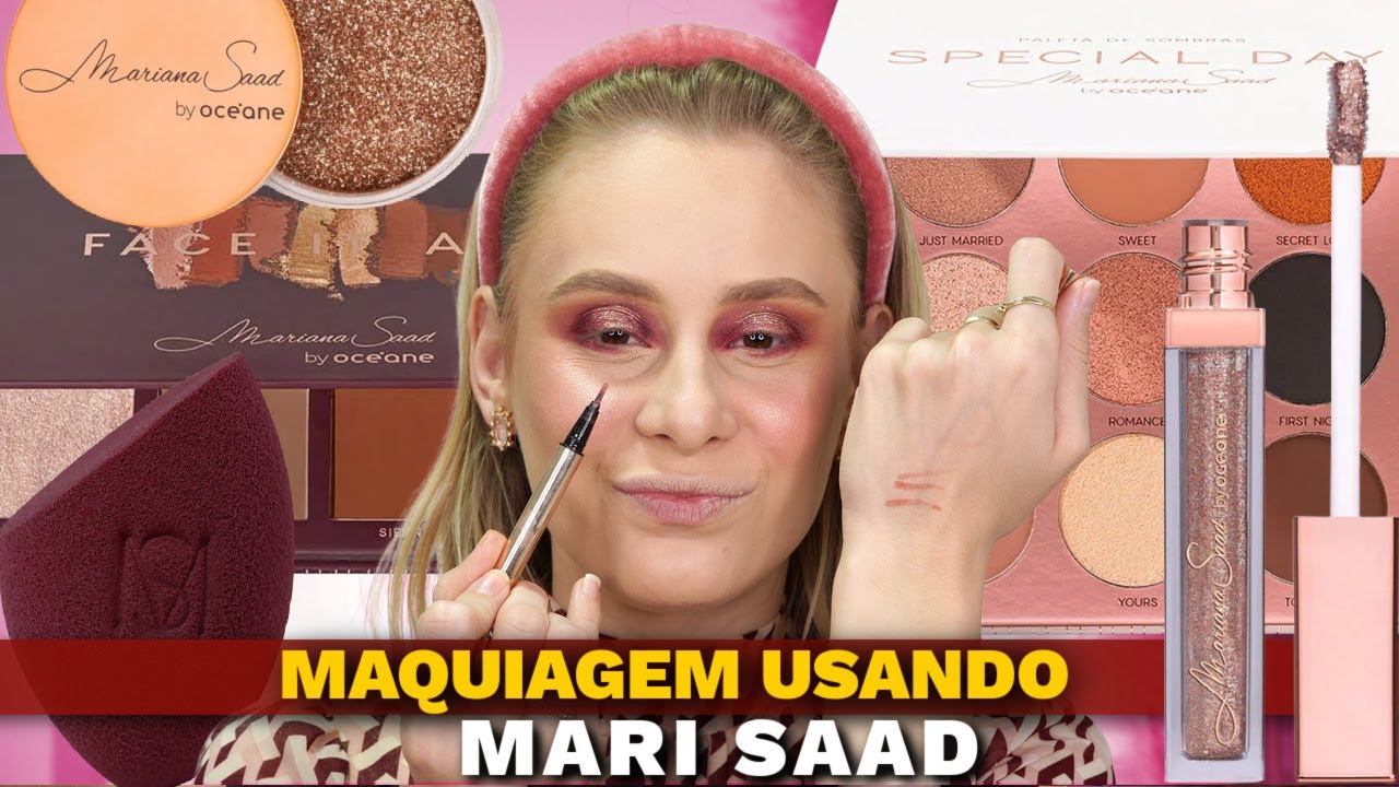 MAQUIAGEM COMPLETA usando uma MARCA *MARIANA SAAD*