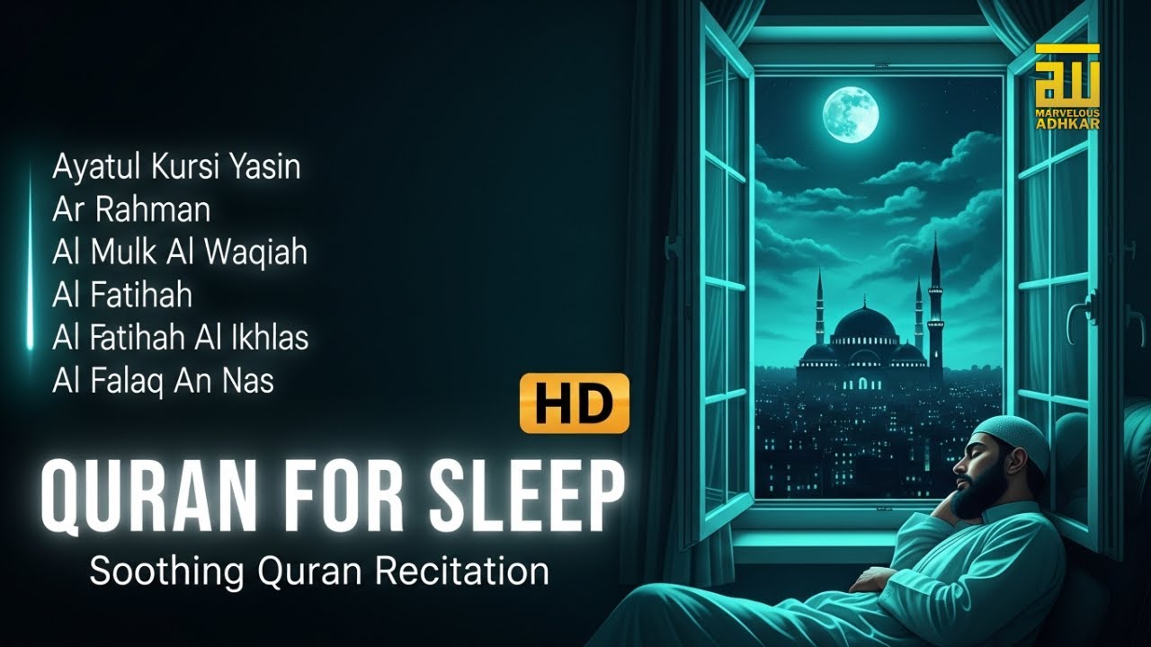 Quran Recitation in A Soothe Voice ✦ Alfatihah, Ayat kursi, Yasin, Arrahman, Alwaqiah, Almulk