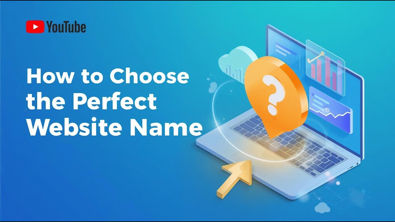 How to Choose Perfect Domain Name: Ultimate Guide 2025