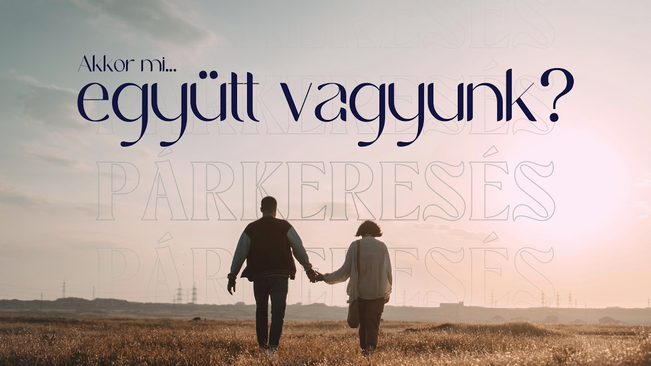 A párkeresés alapja