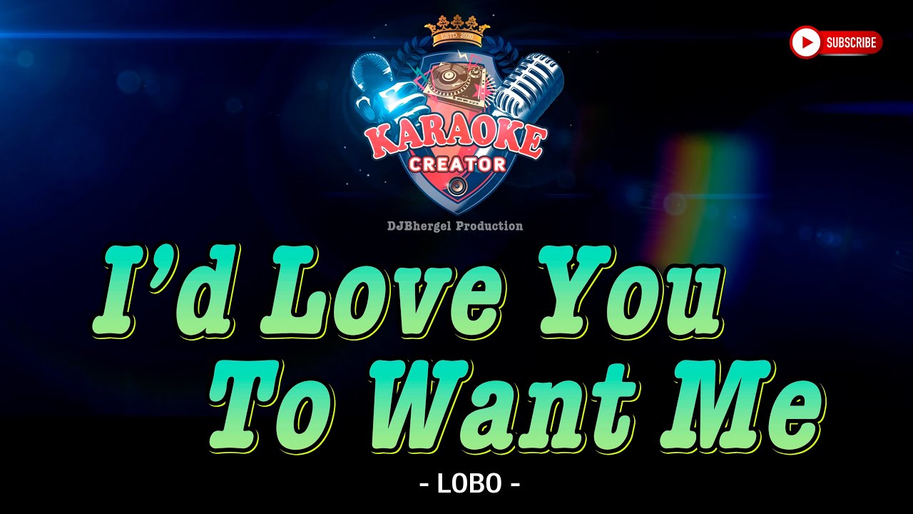 I'D LOVE YOU TO WANT ME || Lobo || HD KARAOKE #karaoke #instrumental #music #cover #karaokesongs
