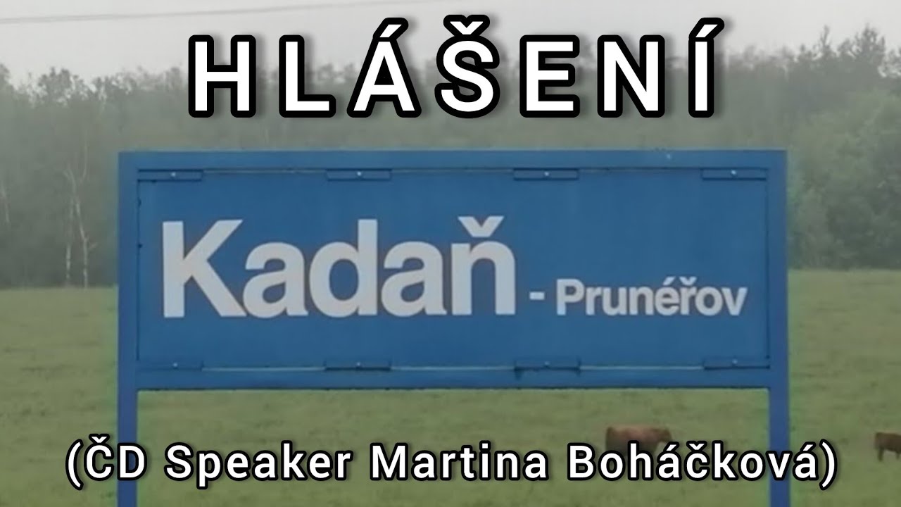 Archivní hlášení - Kadaň-Prunéřov [ČD Speaker]