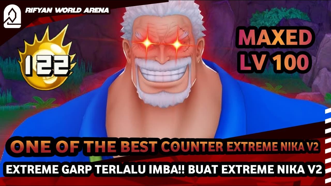 GAMEPLAY EXTREME LEGENDARY HERO GARP LV 100 - ONE PIECE Bounty Rush | OPBR