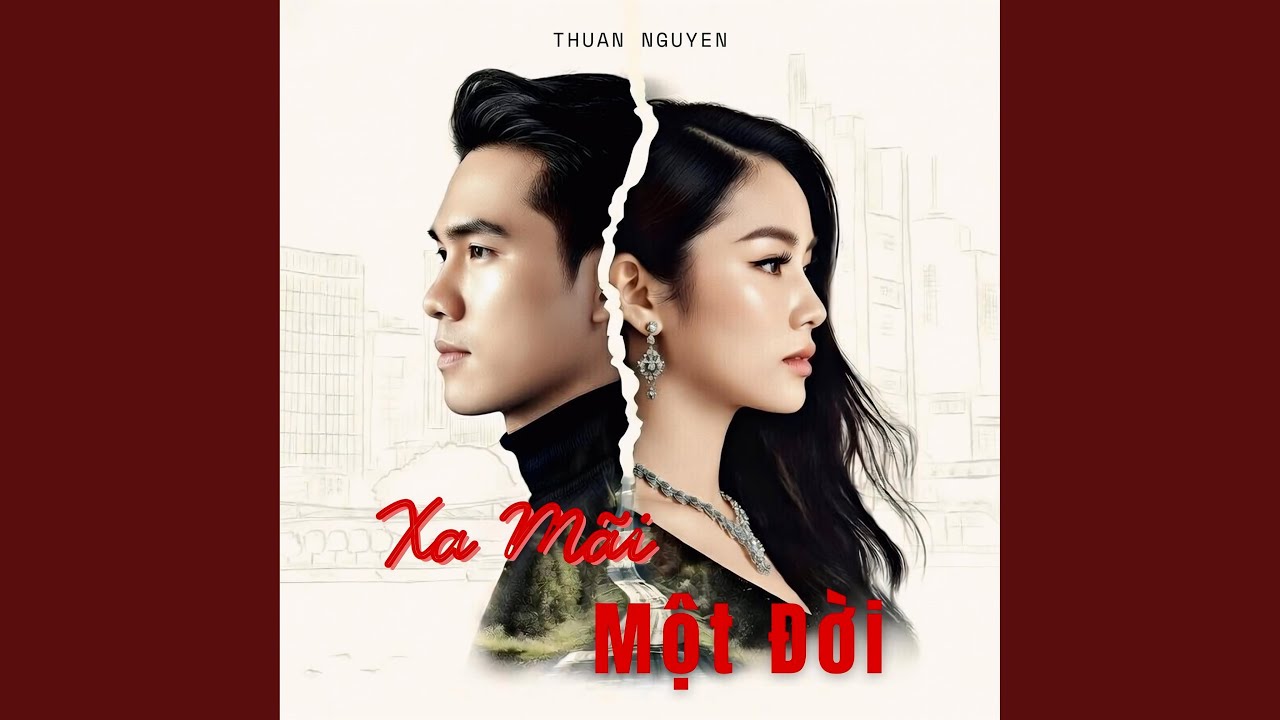 Xa Mãi Một Đời