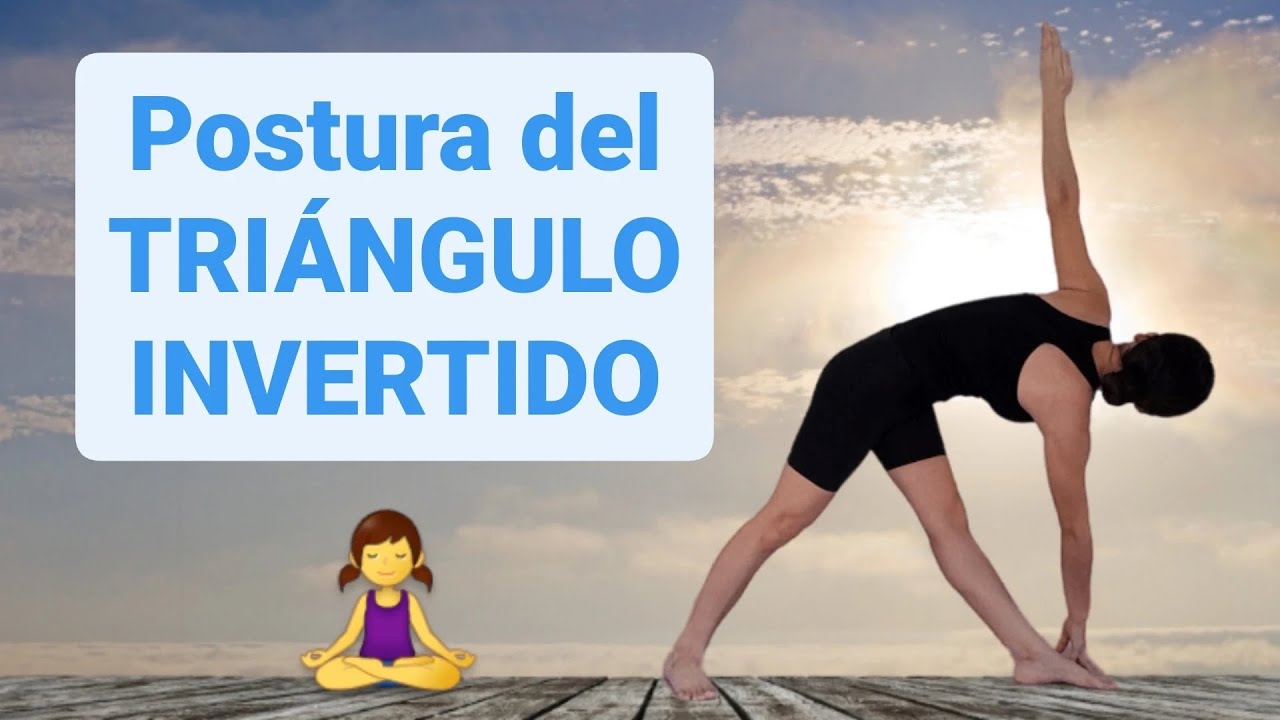 Postura del Triangulo invertido | PARIVRTTA TRIKONASANA | Yoga para principiantes | AudreyCris Yoga