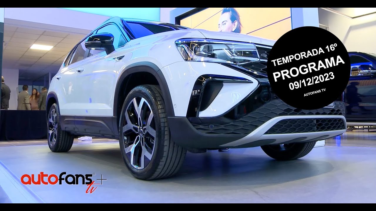 AUTOFANS TV – Programa 35 – 09/12/2023