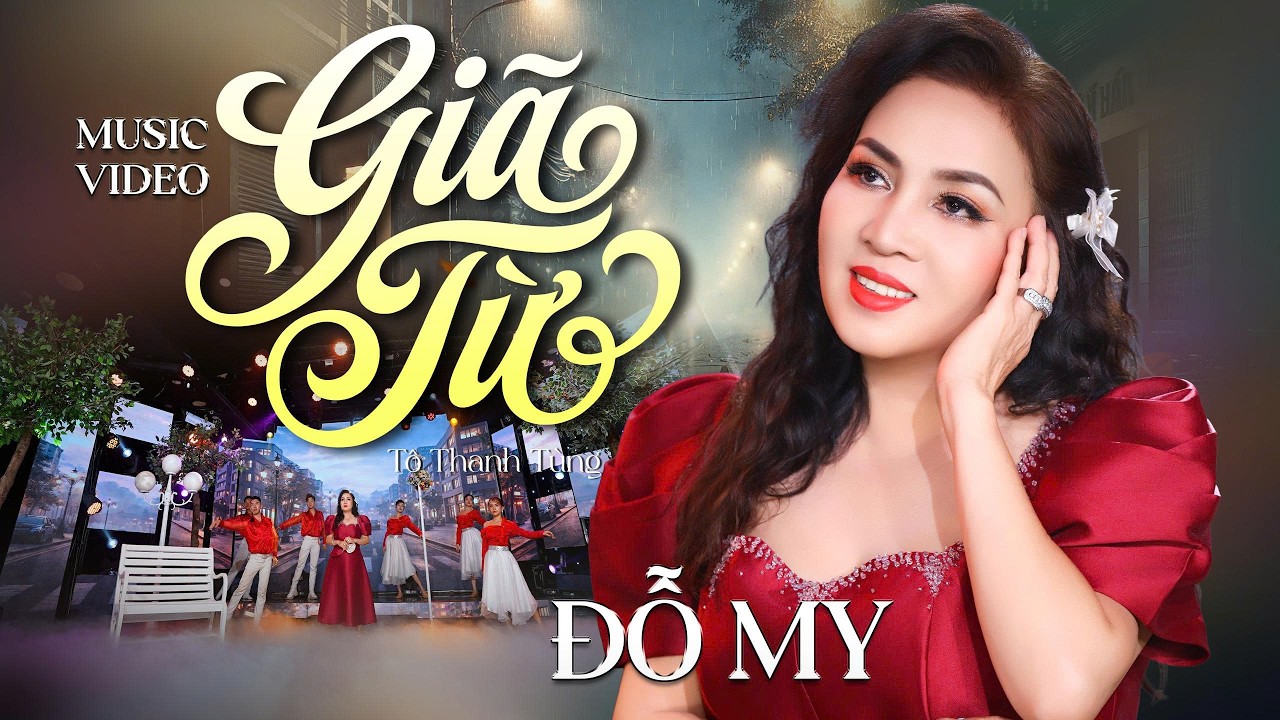 Nhạc trữ tình vượt thời gian Tuổi đời chân đơn côi gót mòn đại lộ buồn - GIÃ TỪ - ĐỖ MY trình bày