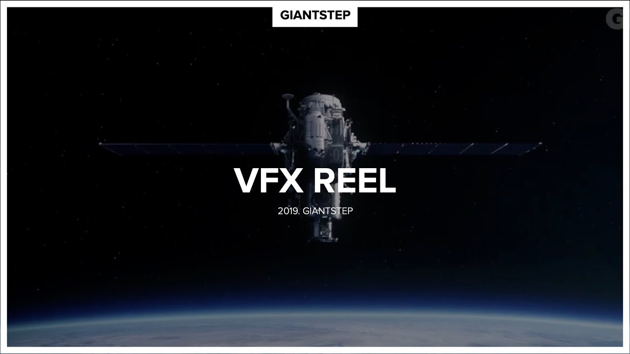2019 GIANTSTEP VFX REEL