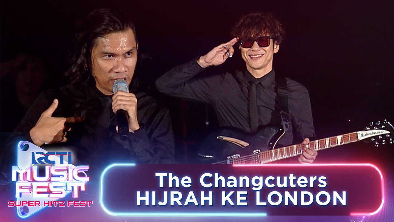 The Changcuters - Hijrah Ke London | RCTI MUSIC FEST 2024