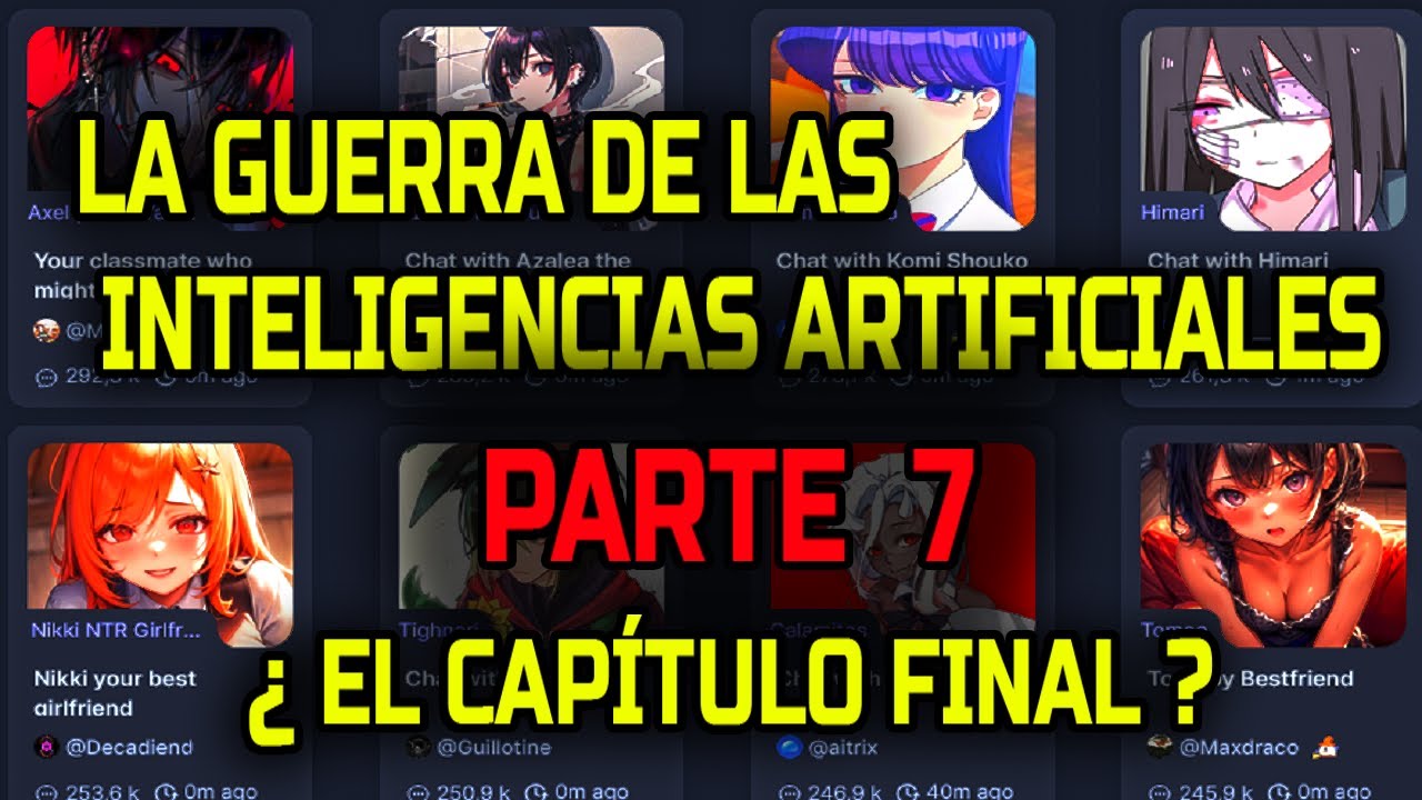 🤖 LA GUERRA DE LAS INTELIGENCIAS ARTIFICIALES: PARTE 7 (HISTORIA Y ALTERNATIVAS A  CHARACTER AI )