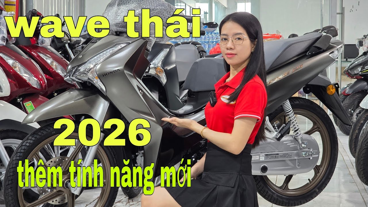 Wave thái 125i đã về 2026 có thêm các tính năng mới hấp dẫn | Mỹ motor 