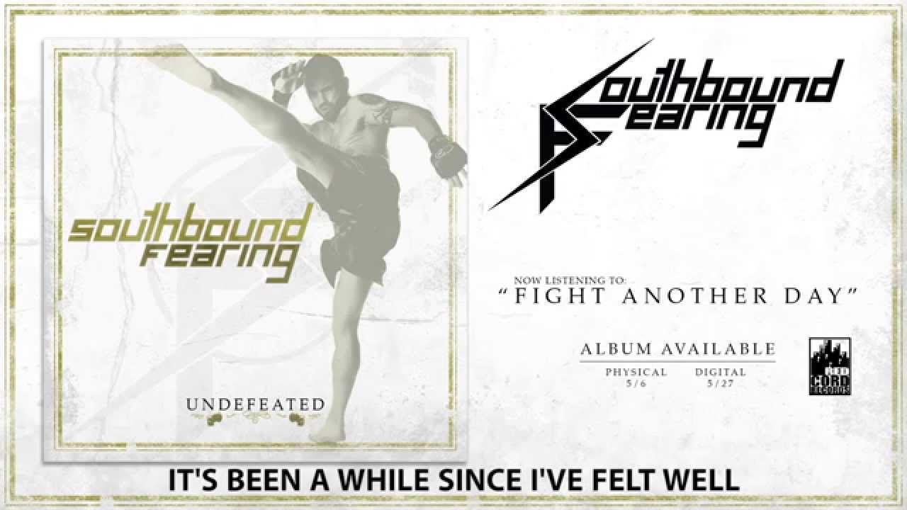 Southbound Fearing - 