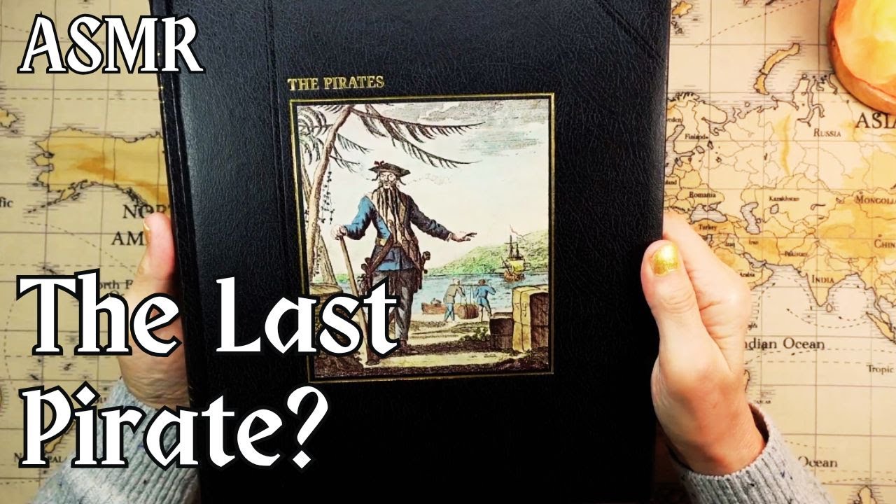 ASMR | The Last & Most Feared of the Pirates! 18th Century History in a Whisper!