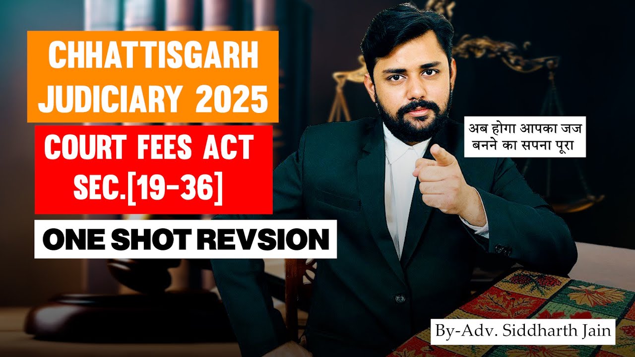 Court Fees Act,1870 | One Shot Revision | Chhattisgarh Court Fees Act | Chapter 3A | S.(19-36) | CG.