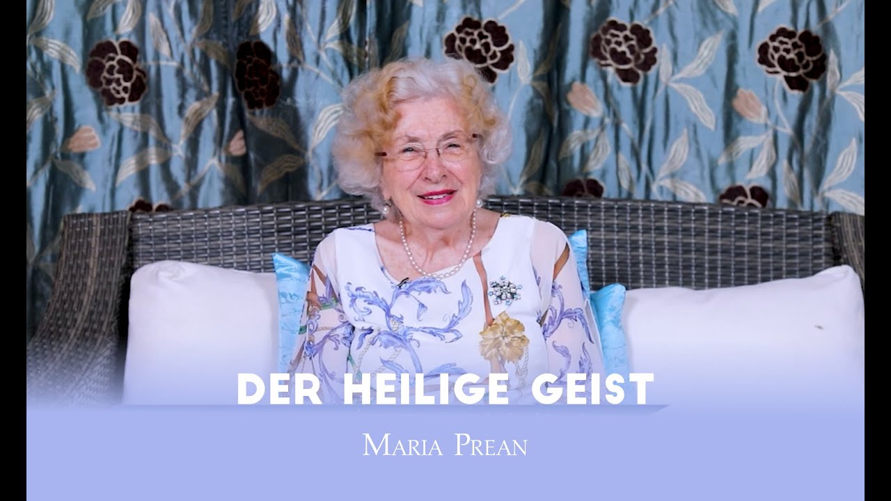Maria Prean | Der Heilige Geist