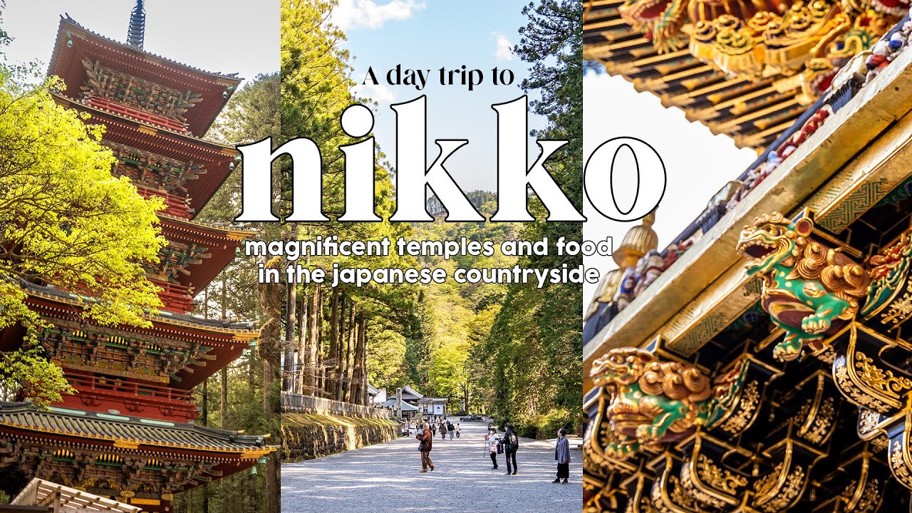 a day trip to nikko - ancient temples and shrines, countryside vibes & eats | japan travel vlog
