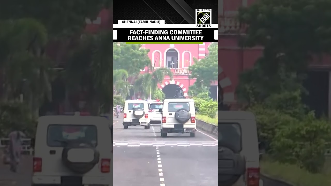 Fact-Finding Committee reaches Anna University to investigate alleged sexual assault case