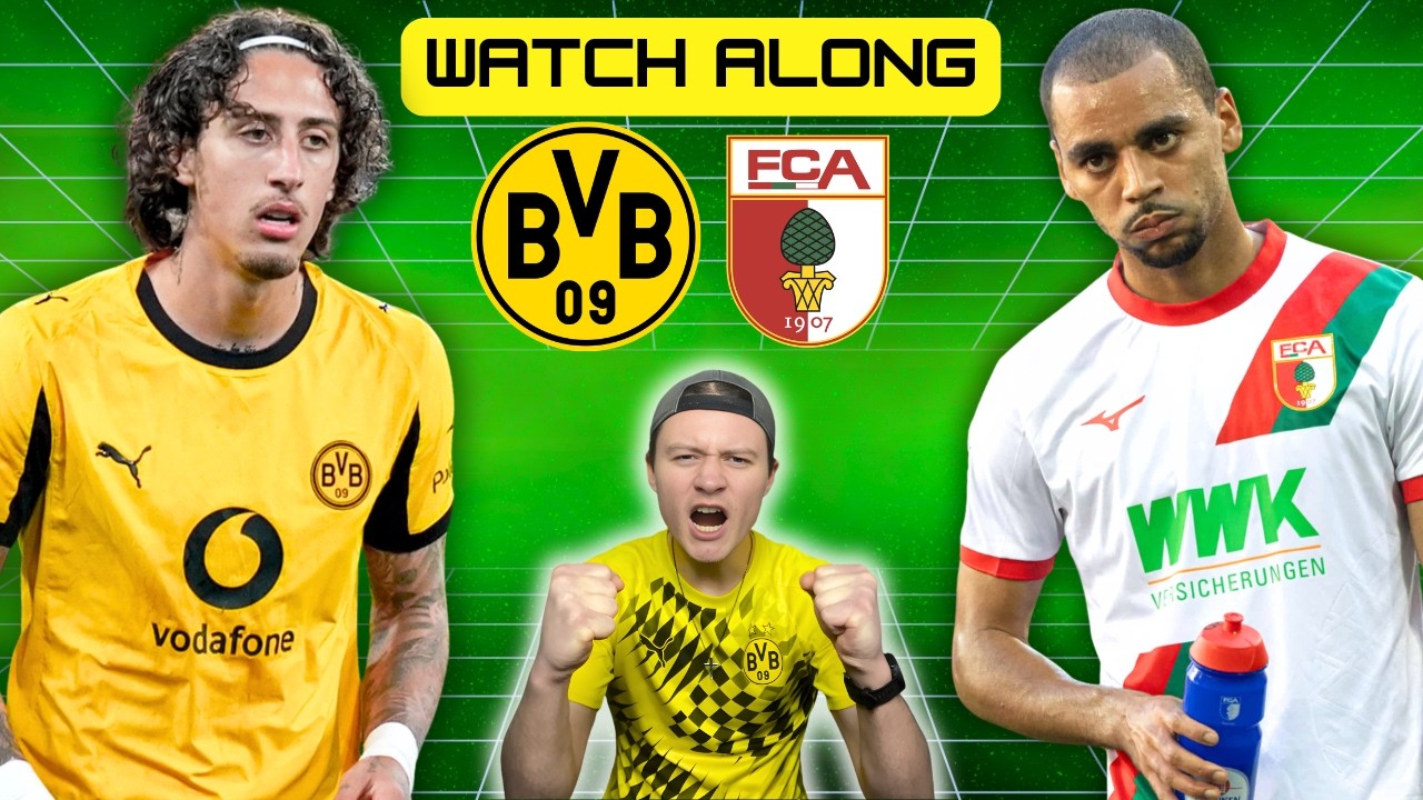 DORTMUND - AUGSBURG | BUNDESLIGA | Watchalong