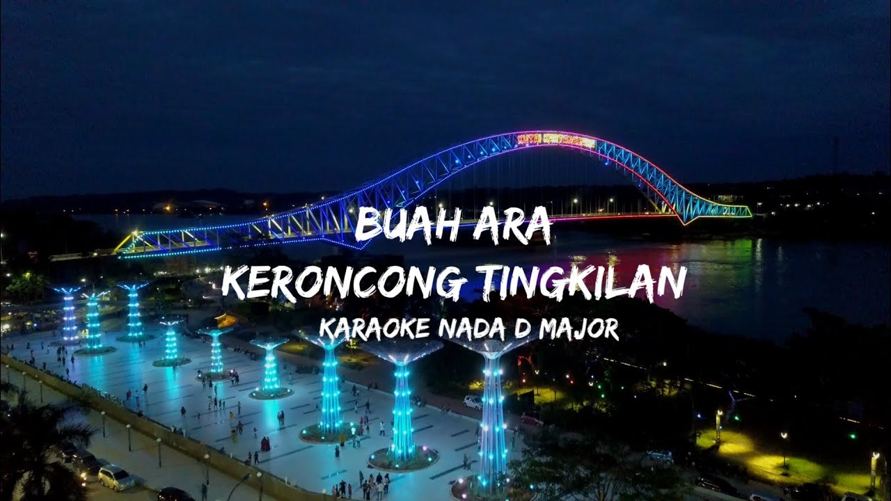 TINGKILAN - BUAH ARA | Karaoke/Instrumental | Nada Dasar D | Lagu Daerah Kalimantan Timur