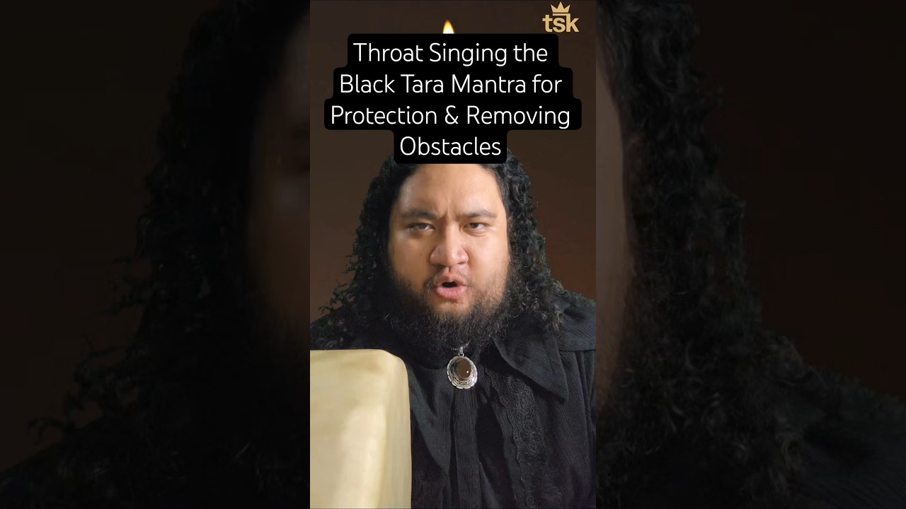 Throat Singing the Black Tara Mantra for Protection & Removing Obstacles