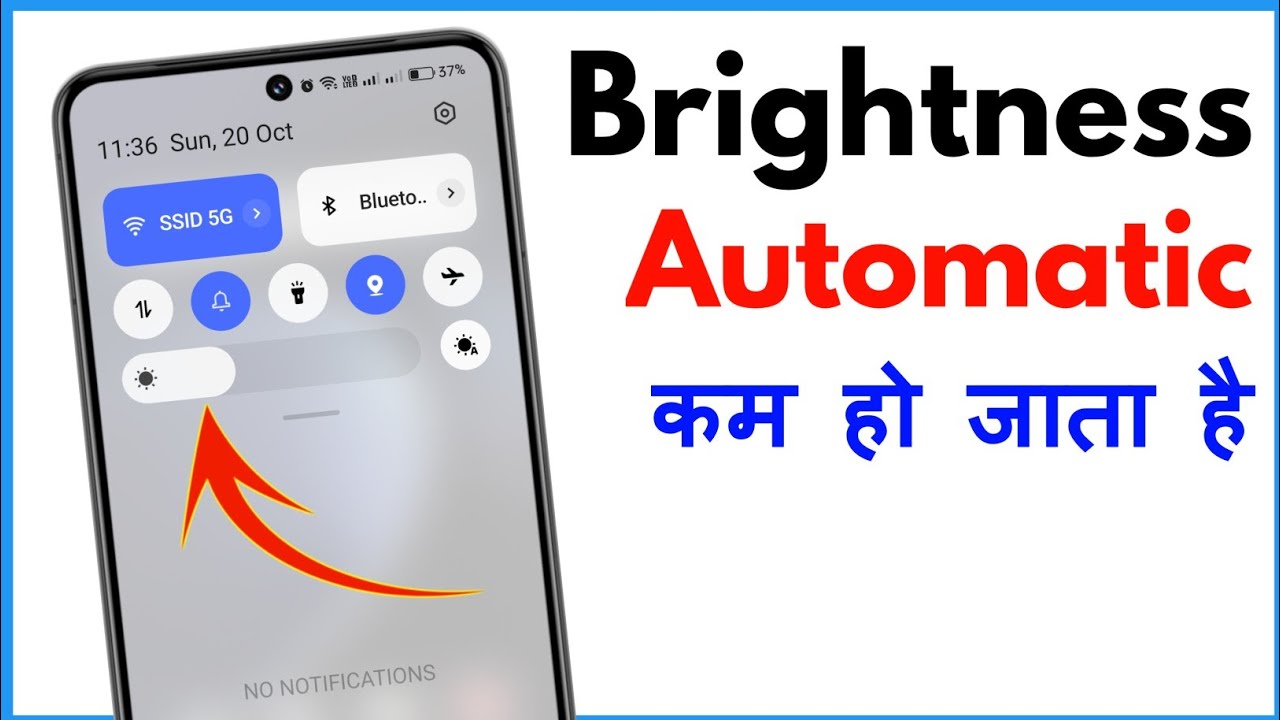 Brightness Apne Aap Kam Ho Jaati Hai | Phone Brightness Automatically Decreases