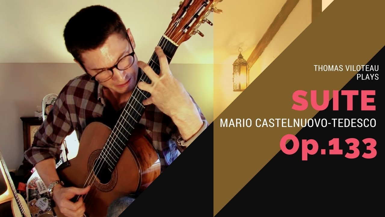 Suite Op 133 - Mario Castelnuovo-Tedesco
