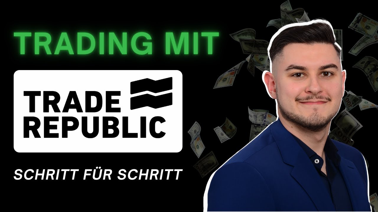 Trading auf TradeRepublic - Schritt f&uuml;r Schritt Anleitung 📈