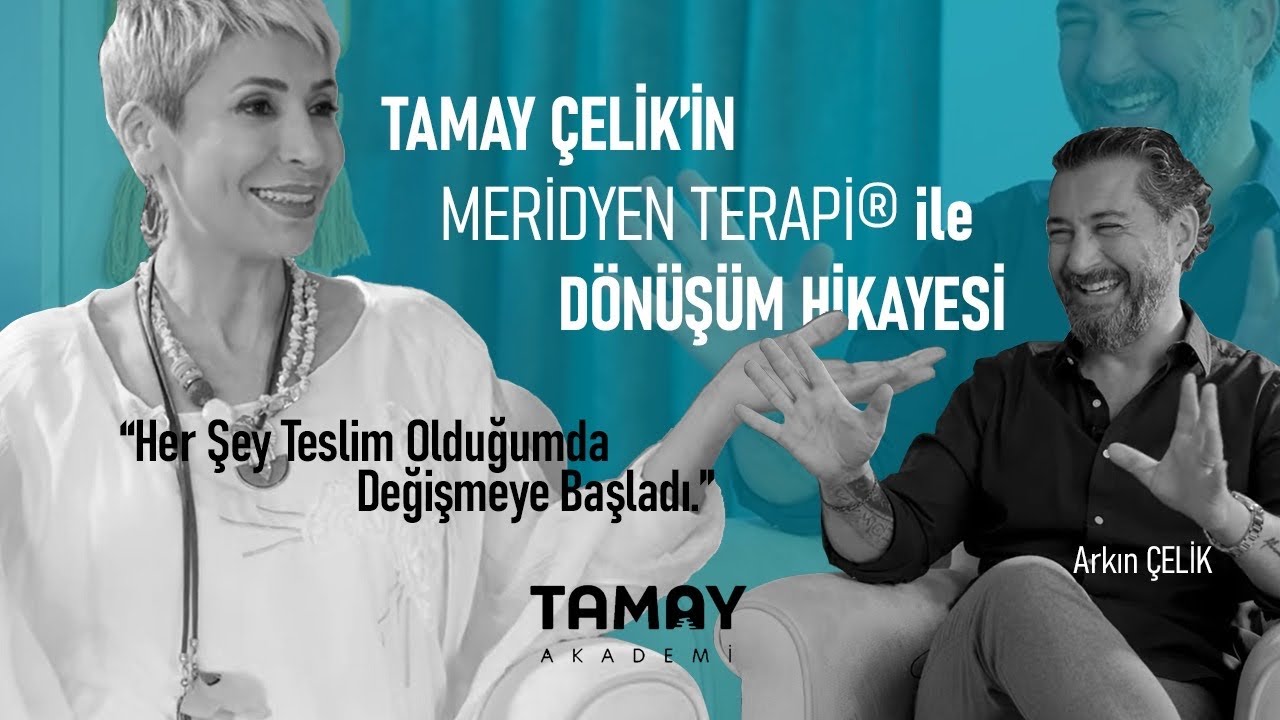 Tamay &Ccedil;ELİK, Meridyen Terapi&reg; Markalaştırma S&uuml;reci ve D&ouml;n&uuml;ş&uuml;m Yolculuğu | Arkın &Ccedil;ELİK Soruyor #1