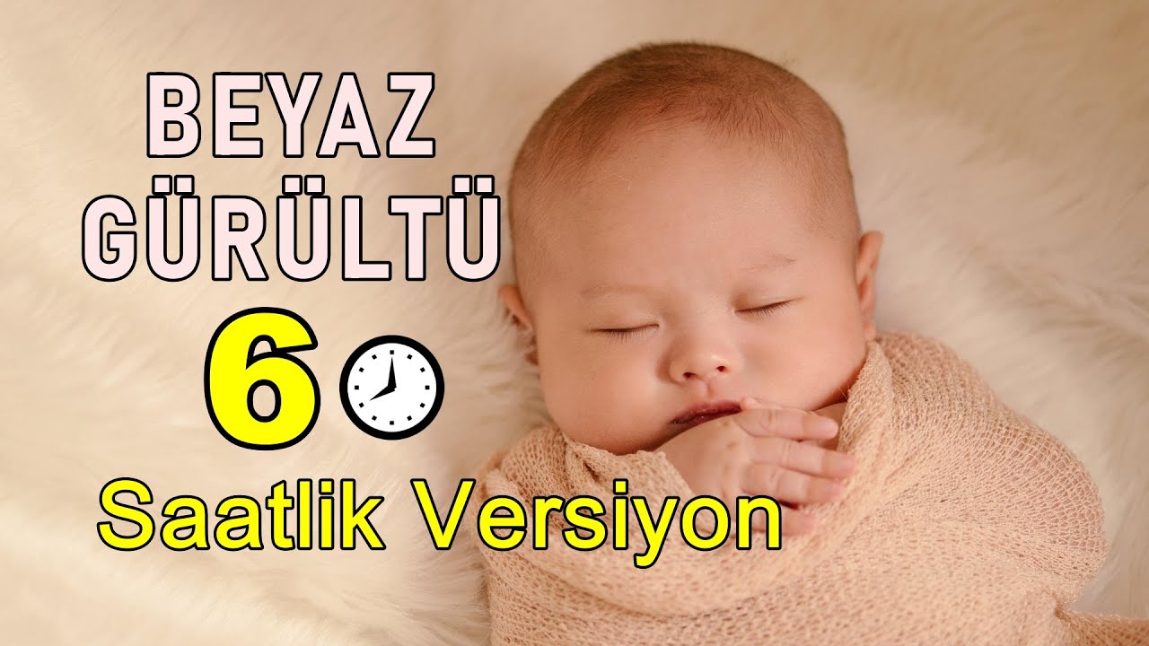Kolik Bebek Sesleri, Beyaz Gürültü, (6 SAATLİK VERSİYON)