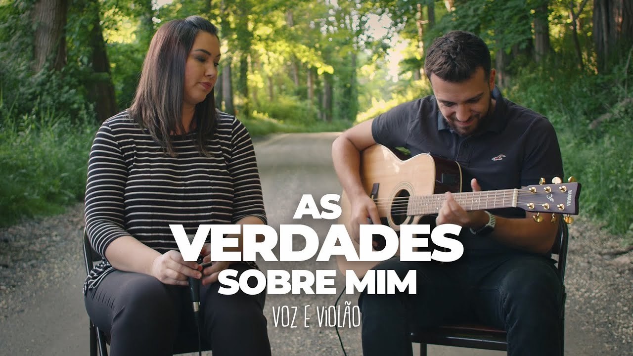 AS VERDADES SOBRE MIM - Joyce Carnassale e Dennys Bravo | VOZ E VIOLÃO