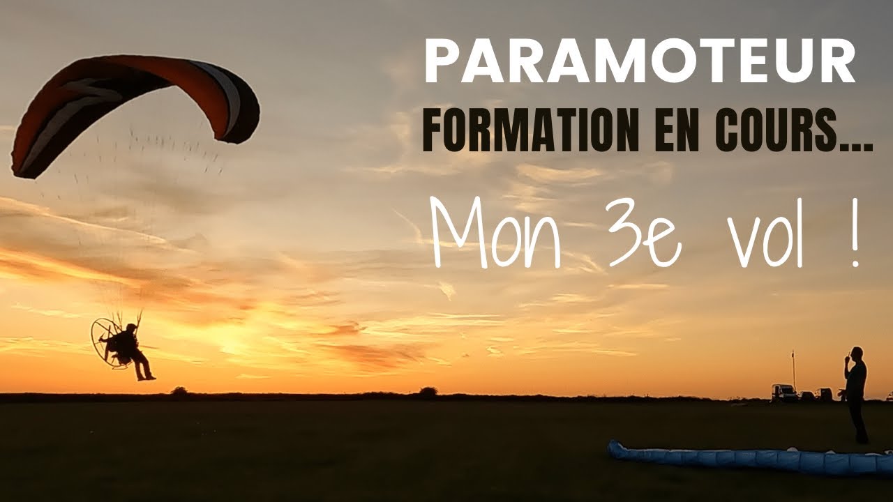 Paramoteur ep 6 : 2e et 3e vol. Bref, formation en cours…
