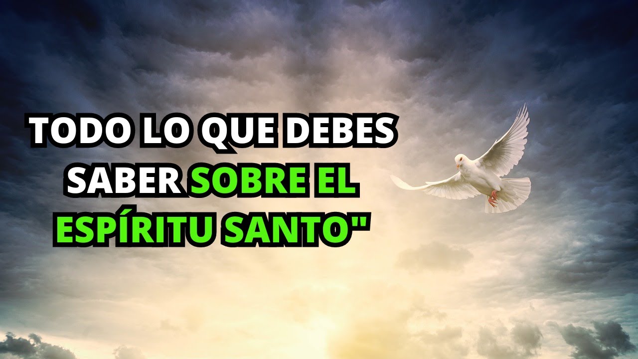Quién es Realmente el Espíritu Santo según la BIBLIA | La Biblia lo Explica