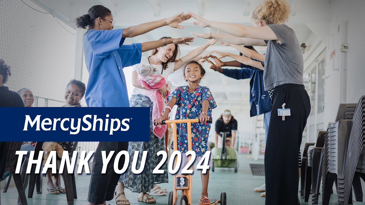 Thank You 2024 | Mercy Ships