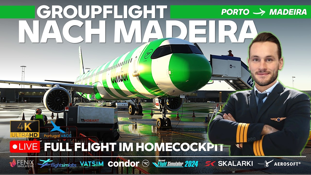 🛫COMMUNITY GROUPFLIGHT - Zusammen im Airbus A321 von Porto nach Madeira | #msfs2024 | #fslabs