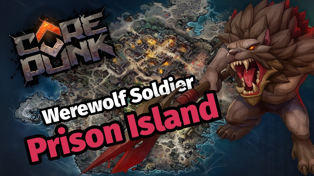 Corepunk – Werewolf Soldier kill at PvP Prison Island