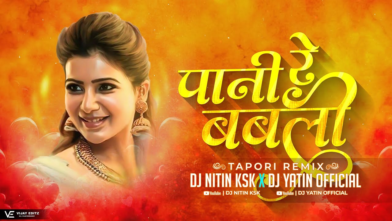 PANI RE BABLI TAPORI REMIX_Dj Nitin Ksk x Dj Yatin Official @DjYatinOfficial #2025