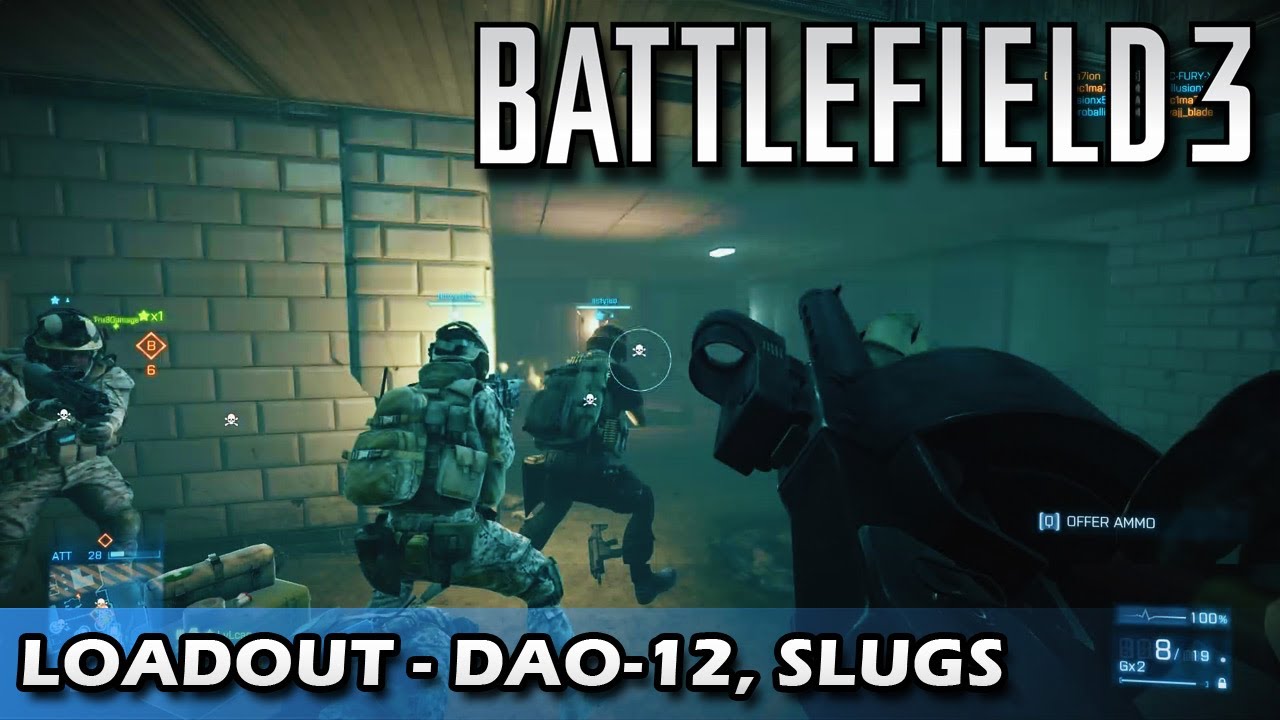 Battlefield 3: Loadout Ep.16 - DAO-12, Slugs, Mag