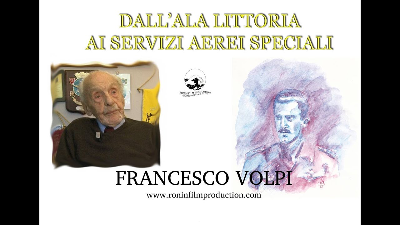 Francesco Volpi - Dall'Ala Littoria ai Servizi Aerei Speciali - Breve estratto dal documentario # 1
