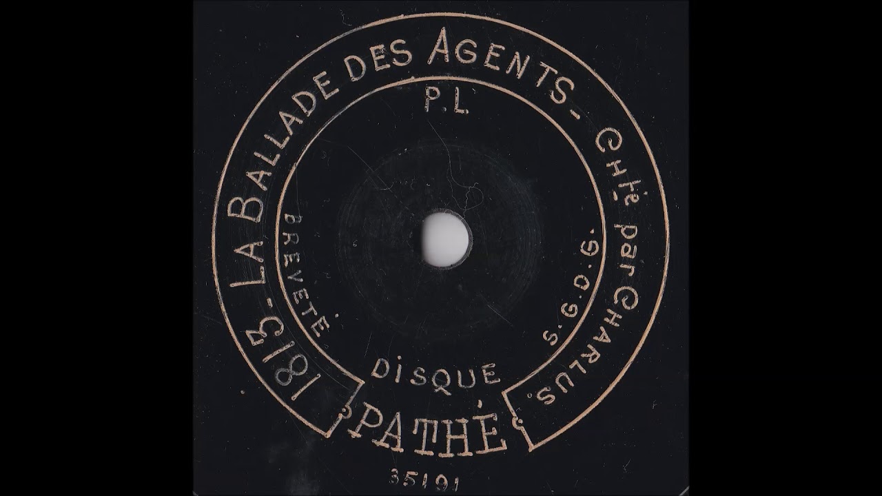 Charlus - La ballade des agents - 1898
