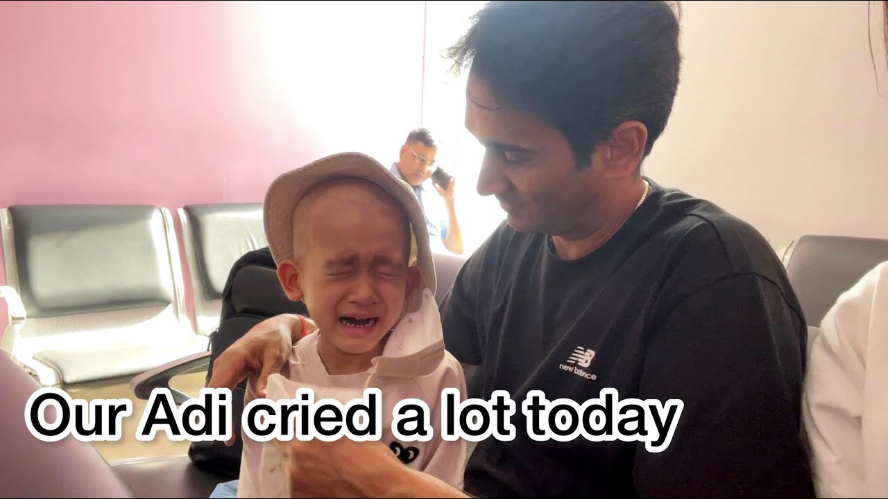 Our Adi cried a lot today 😭