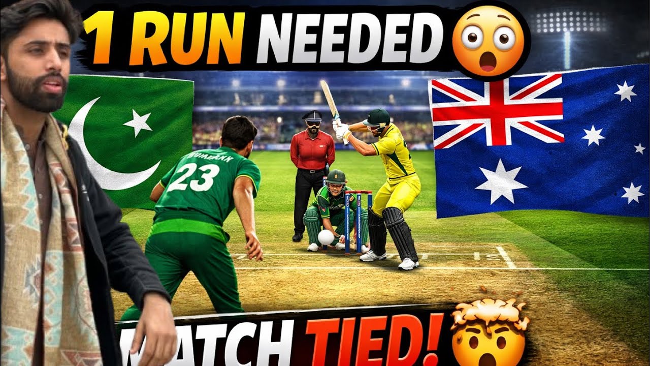 1 Run Needed… But MATCH TIED 🤯 | Pak vs Aus 1st T20 | Real Cricket Gameplay in hindi urdu 🔥