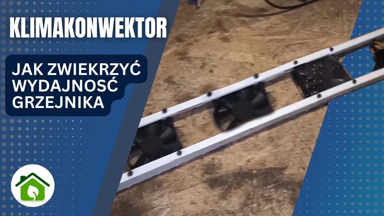 Klimakonwektor z wiatraków. Jak zwiększyć wydajność grzejnika