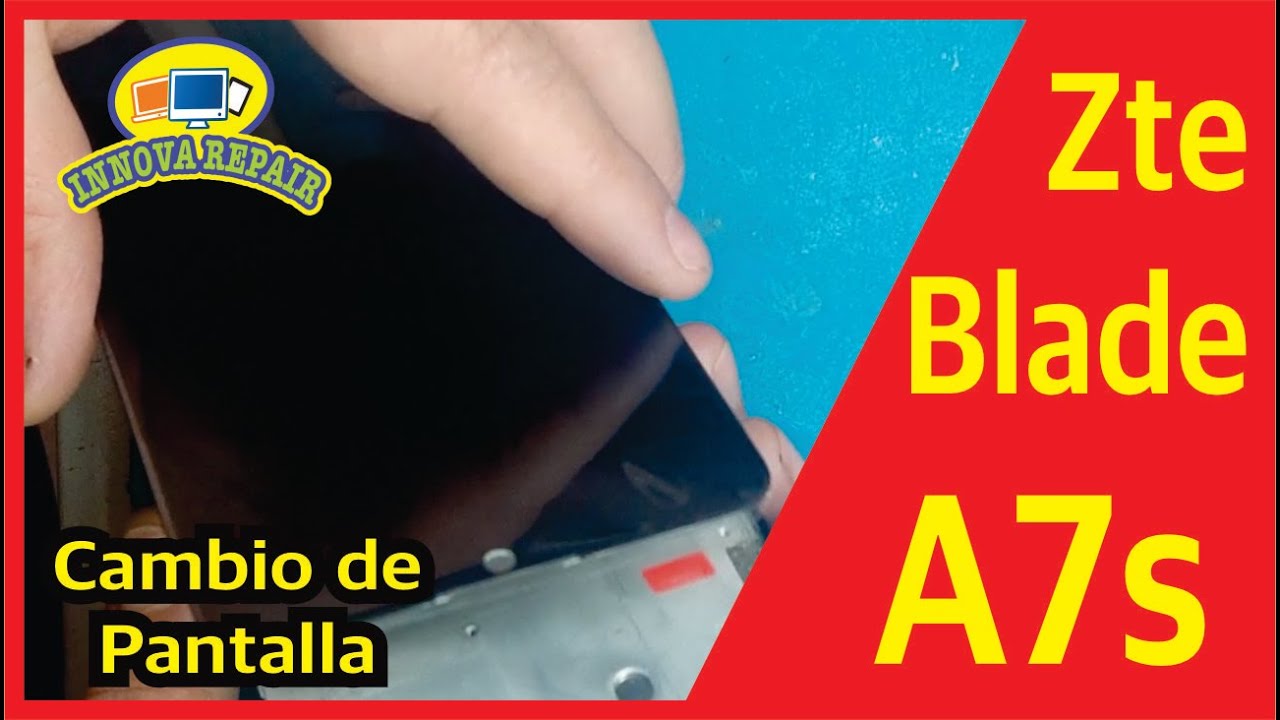 Zte Blade A7s 2020 Cambio de Pantalla