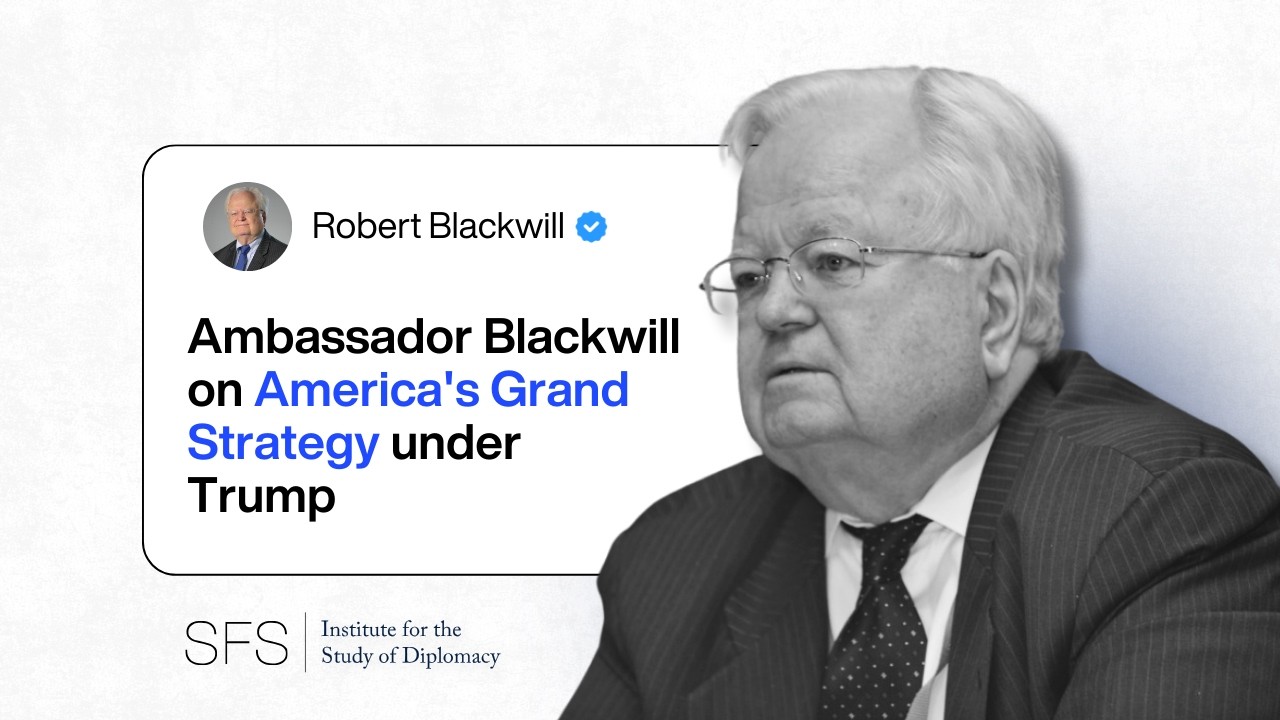 America's Grand Strategy in the Age of Polarity with Robert Blackwill | Diplomatic Immunity
