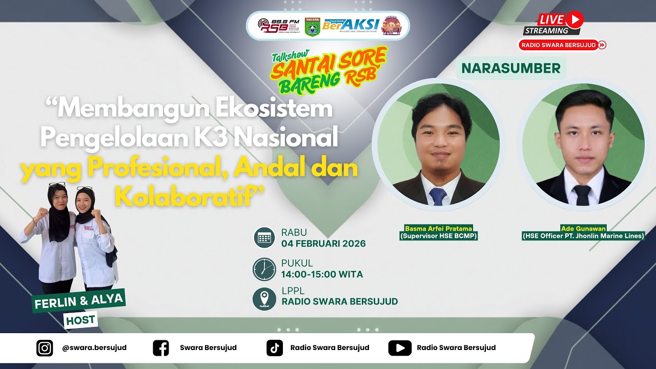 SANTAI SORE BARENG RSB MEMBANGUN EKOSISTEM PENGELOLAAN K3 NASIONAL  PROFESIONAL ANDAL & KALOBORATIF