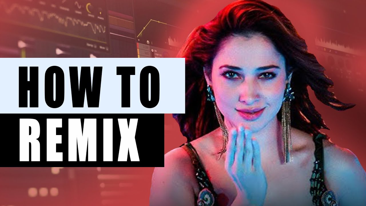 How To Remix Hit Bollywood Song | Aaj Ki Raat | FL Studio