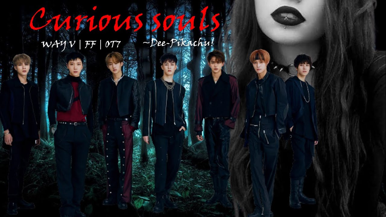 NCT FF | WAY V OT7(Ft. NCT and others) | CURIOUS SOULS | EP1