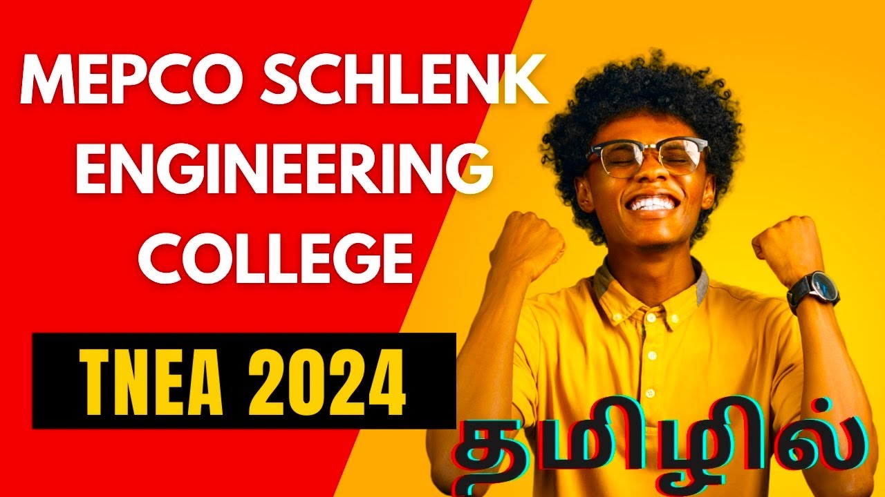 Mepco Schlenk Engineering College | Review | Placement | Salary | Admission Process