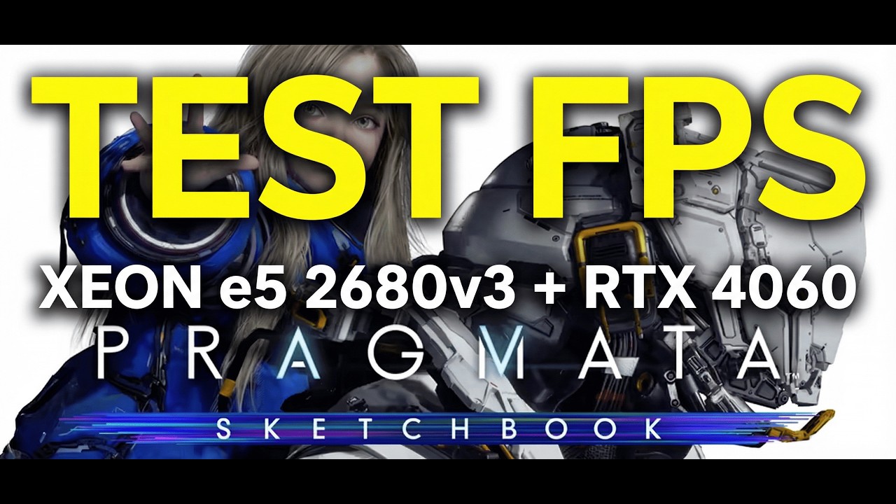 PRAGMATA SKETCHBOOK - DEMO. Intel Xeon E5-2680v3 (stock) + NVIDIA GeForce RTX 4060 (8gb)