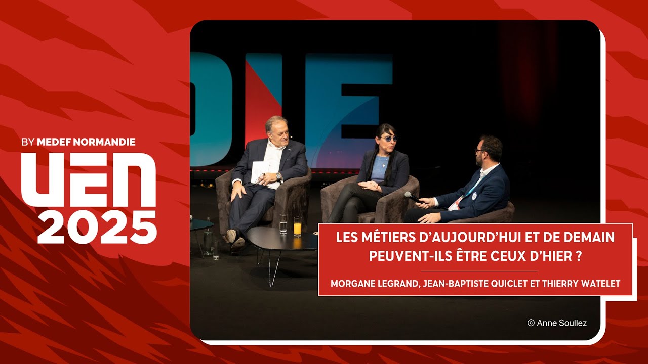UEN 2025 - Les métiers d’aujourd’hui et de demain peuvent-ils être ceux d’hier ?